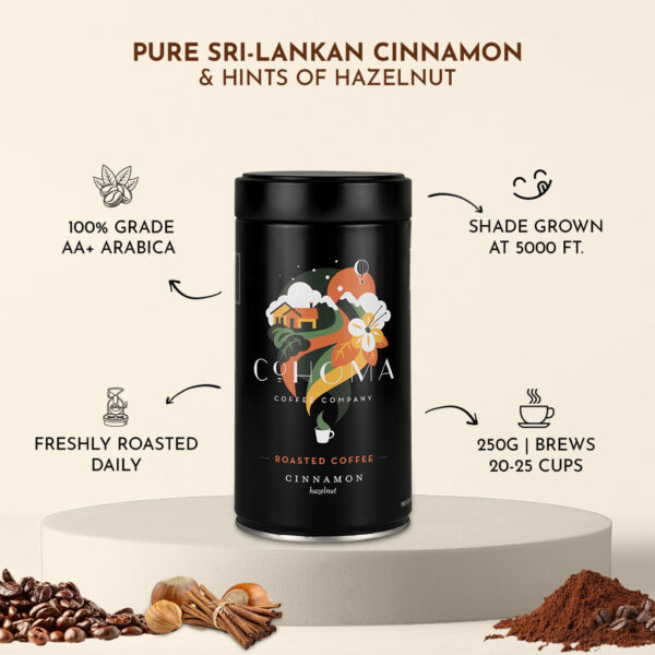 Cohoma Cinnamon Hazelnut Roasted Coffee can front featuring a blend with pure Sri Lankan cinnamon and a hint of hazelnut, packaged in a sleek black container.